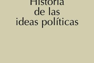 HISTORIA DE LAS IDEAS POLÍTICAS