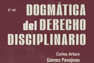 DOGMÁTICA DEL DERECHO DISCIPLINARIO