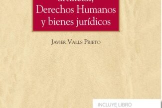 INTELIGENCIA ARTIFICIAL, DERECHOS HUMANOS Y BIENES JURÍDICOS