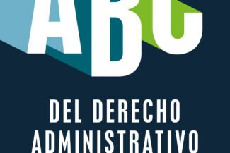ABC DEL DERECHO ADMINISTRATIVO