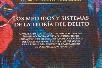 LOS MÉTODOS Y SISTEMAS DE LA TEORÍA DEL DELITO