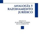 ANALOGÍA Y RAZONAMIENTO JURÍDICO