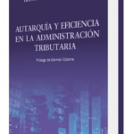 AUTARQUIA Y EFICIENCIA EN LA ADMINISTRACIÓN TRIBUTARIA