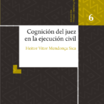 COGNICIÓN DEL JUEZ EN LA EJECUCIÓN CIVIL