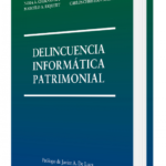 DELINCUENCIA INFORMÁTICA PATRIMONIAL