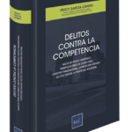 DELITOS CONTRA LA COMPETENCIA