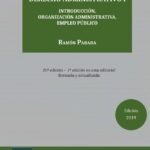 DERECHO ADMINISTRATIVO Vol. I. Introducción, organización administrativa, empleo público