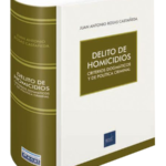 DERECHO DE HOMICIDIO. Criterios Dogmáticos y de Política Criminal