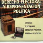 DERECHO ELECTORAL Y REPRESENTACIÓN POLÍTICA
