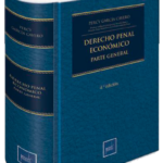 DERECHO PENAL ECONÓMICO. PARTE GENERAL