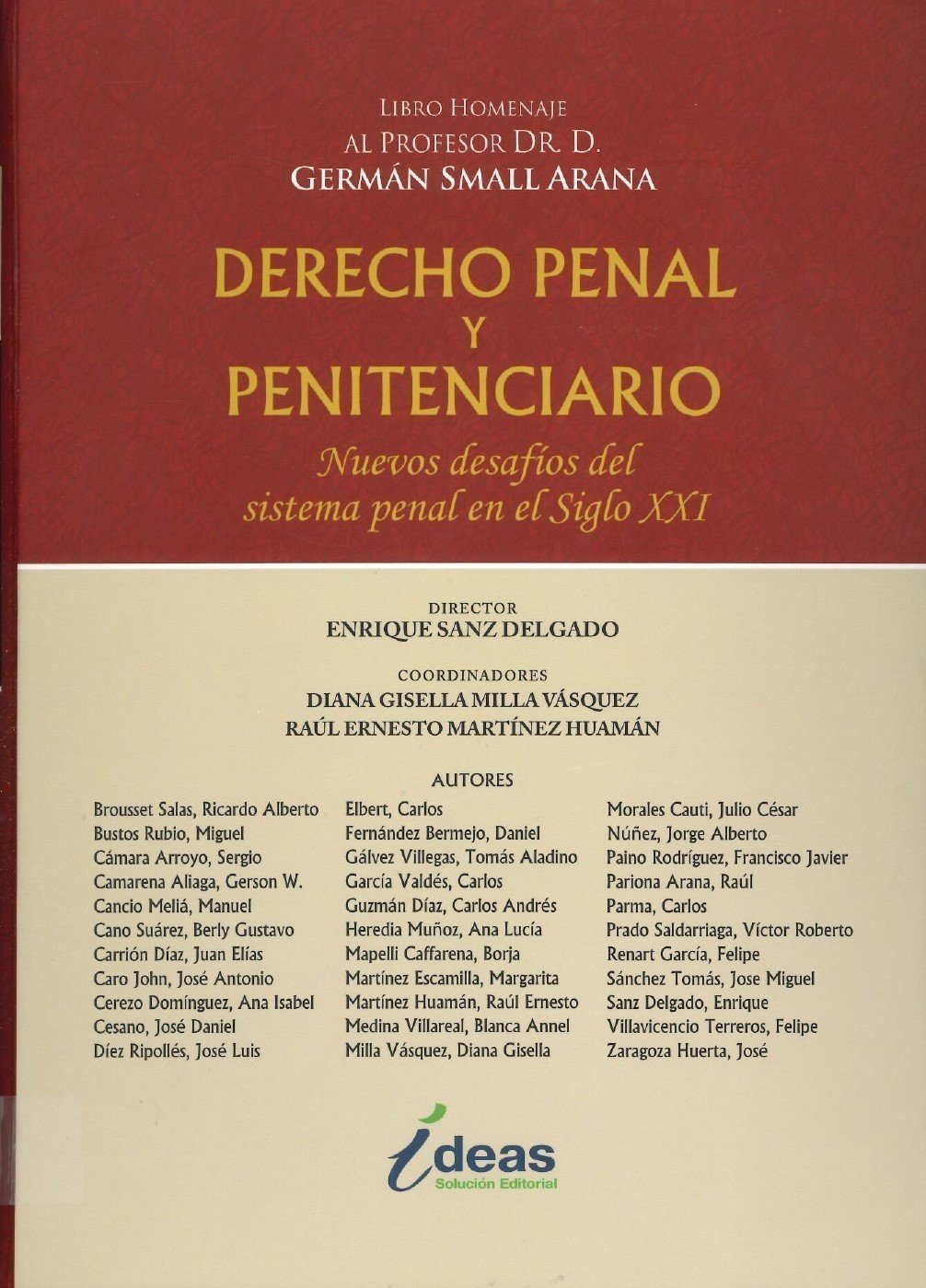 derecho-penal-y-penitenciario-nuevos-desafios-del-sistema-penal-en-el-siglo-xxi DERECHO PENAL Y PENITENCIARIO. NUEVOS DESAFÍOS DEL SISTEMA PENAL EN EL SIGLO XXI - Imagen 1