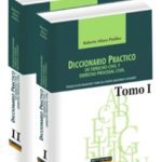 DICCIONARIO PRÁCTICO DE DERECHO CIVIL Y DERECHO PROCESAL CIVIL. 2 TOMOS