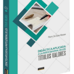 DIDÁCTICA APLICADA A LA PARTE GENERAL DE LOS TÍTULOS VALORES