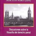 DISCUSIONES SOBRE LA FILOSOFIA DEL DERECHO PENAL