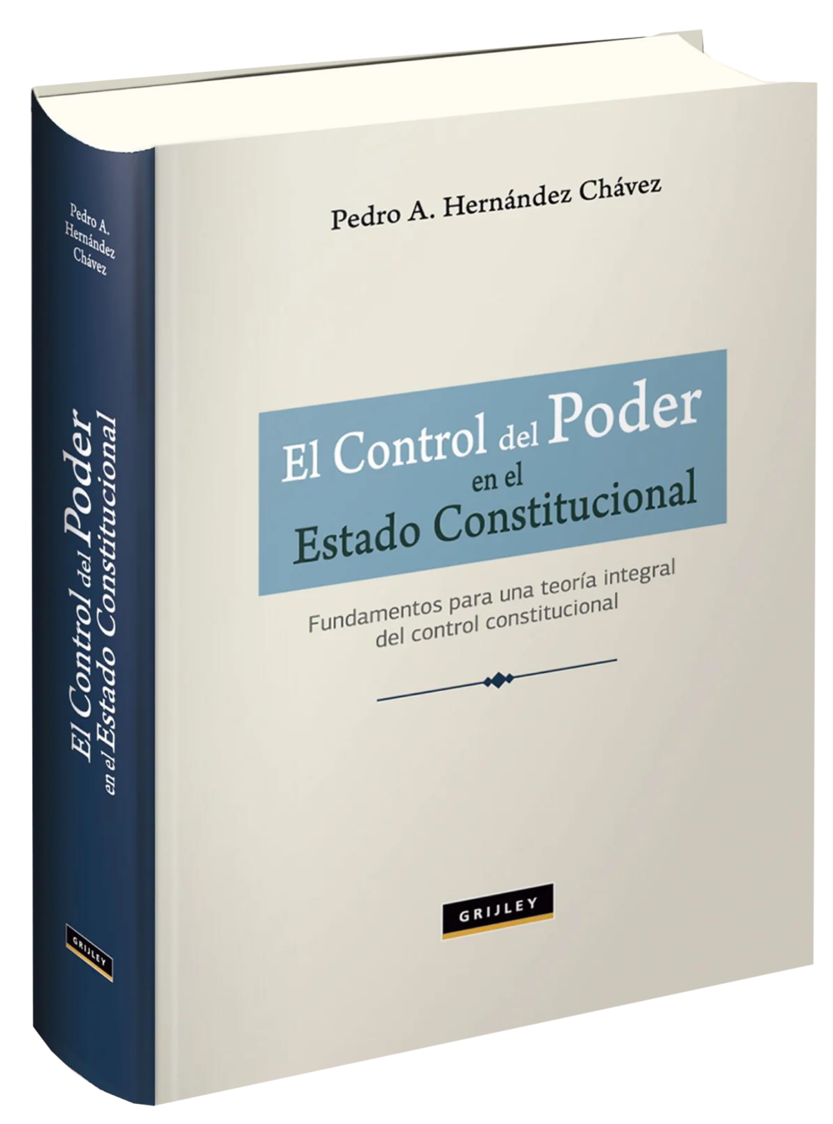 EL CONTROL DEL PODER EN EL ESTADO CONSTITUCIONAL - Portal latino de libros