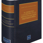 EL DERECHO A LA PRUEBA EN LA INVESTIGACIÓN PREPARATORIA