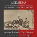 EL DERECHO FUNDAMENTAL A DELIBERAR