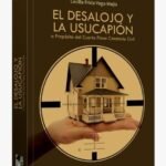 EL DESALOJO Y LA USUCAPIÓN