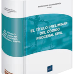 EL TÍTULO PRELIMINAR DEL CÓDIGO PROCESAL CIVIL