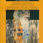 EUTANASIA E IMPUTACIÓN OBJETIVA EN DERECHO PENAL