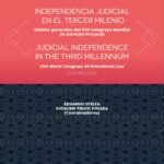 INDEPENDENCIA JUDICIAL EN EL TERCER MILENIO