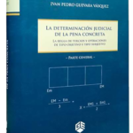 LA DETERMINACIÓN JUDICIAL DE LA PENA CONCRETA