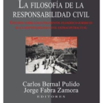 LA FILOSOFÍA DE LA RESPONSABILIDAD CIVIL