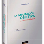 LA IMPUTACIÓN OBJETIVA EN EL DERECHO PENAL