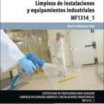 LIMPIEZA DE INSTALACIONES Y EQUIPAMIENTOS INDUSTRIALES MF1314_1