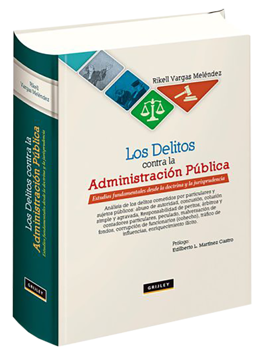 los-delitos-contra-la-administracion-publica LOS DELITOS CONTRA LA ADMINISTRACIÓN PÚBLICA - Imagen 1