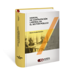 MANUAL DE CONTRATACIÓN LABORAL DEL SECTOR PÚBLICO