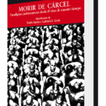 MORIR DE CARCEL