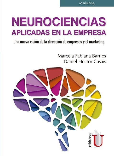 neurociencias-aplicadas-en-la-empresa NEUROCIENCIAS APLICADAS EN LA EMPRESA - Imagen 1