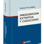 PRESCRIPCIÓN EXTINTIVA Y CADUCIDAD