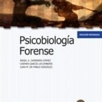 PSICOBIOLOGÍA FORENSE