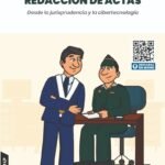 REDACCIÓN DE ACTAS DESDE LA JURISPRUDENCIA Y LA CIBERTECNOLOGÍA