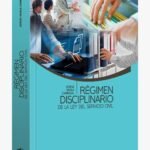 RÉGIMEN DISCIPLINARIO DE LA LEY DEL SERVICIO CIVIL