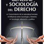 SOCIOLOGÍA GENERAL Y SOCIOLOGÍA DEL DERECHO