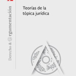 TEORÍAS DE LA TÓPICA JURÍDICA