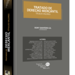 TRATADO DE DERECHO MERCANTIL. Títulos Valores