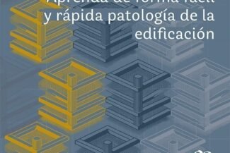 APRENDA DE FORMA FÁCIL Y RÁPIDA PATOLOGÍA DE LA EDIFICACIÓN
