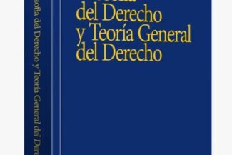 FILOSOFÍA DEL DERECHO Y TEORÍA GENERAL DEL DERECHO