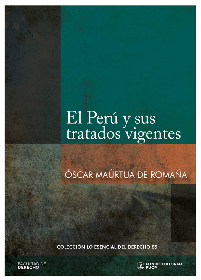 el-peru-y-sus-tratados-vigentes EL PERÚ Y SUS TRATADOS VIGENTES - Imagen 1