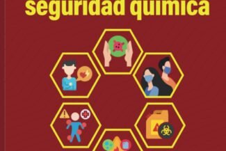 GESTIÓN DEL RIESGO FÍSICO, BIOLÓGICO Y EN SEGURIDAD QUÍMICA