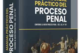 MANUAL PRÁCTICO DEL PROCESO PENAL