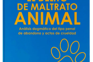 EL DELITO DE MALTRATO ANIMAL