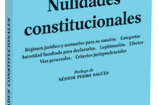 NULIDADES CONSTITUCIONALES