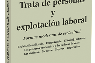 TRATA DE PERSONAS Y EXPLOTACIÓN LABORAL