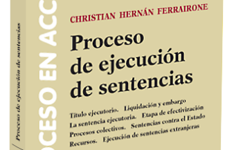 PROCESO DE EJECUCIÓN DE SENTENCIAS