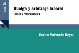 HUELGA Y ARBITRAJE LABORAL